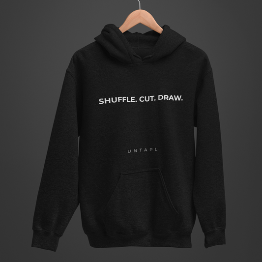 Shuffle. Cut. Draw. - Hoodie